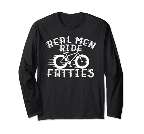 Fat Bike Riders Real Men Ride Fatties Funny Riders Maglia a Manica