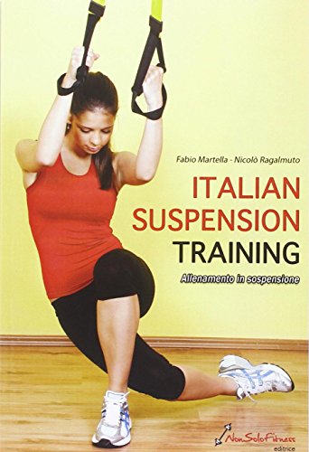 Italian suspension training. Allenamento in sospensione