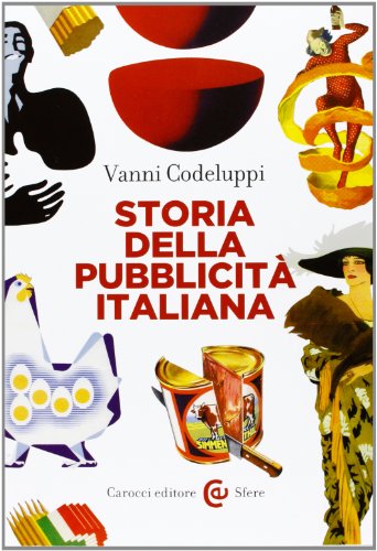 Storia della pubblicitÃ  italiana